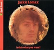 Rockasteria: Jackie Lomax - Is This What You Want? (1969 uk, sweet ...