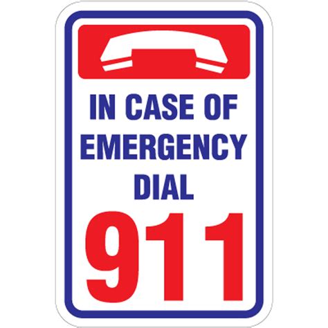 Emergency Dial 911 Sign 12 X 18 Signquick