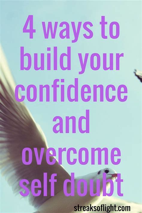 Build Your Confidence And Overcome Self Doubt 4 Practical Tips Self