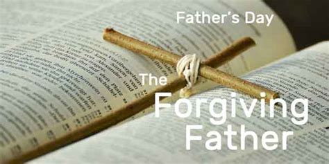 The Forgiving Father Boones Mill Church Of The Brethren