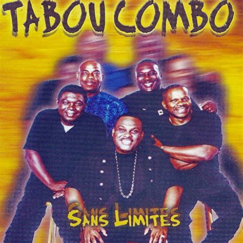 Reproducir Sans Limites De Tabou Combo En Amazon Music