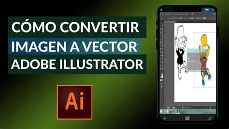Cómo Convertir Una Imagen A Vector Con Adobe Illustrator Fácilmente