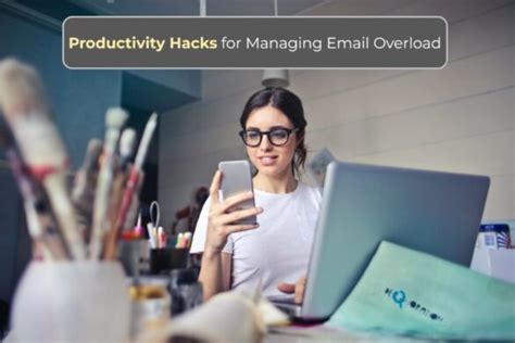 Best Productivity Hacks For Managing Email Overload Smash Negativity