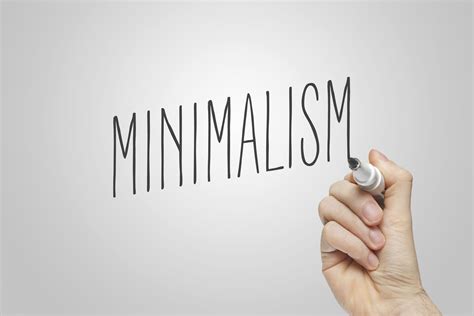 A Beginners Guide To Minimalism More Time For You