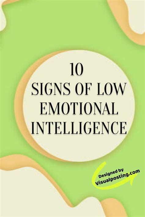 10 Signs Of Low Emotional Intelligence Emotional Intelligen