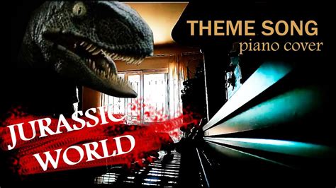 Jurassic World Theme Song Piano Cover Youtube