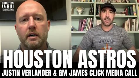 Justin Verlander Astros GM James Click Detail Extent Of Justin
