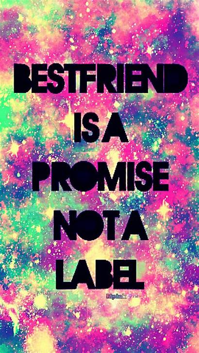 Bff Wallpapers Friend Friends Girly Forever Quotes
