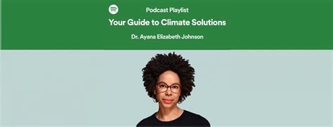 Dr Ayana Elizabeth Johnson Of How To Save A Planet Shares Her Top 5