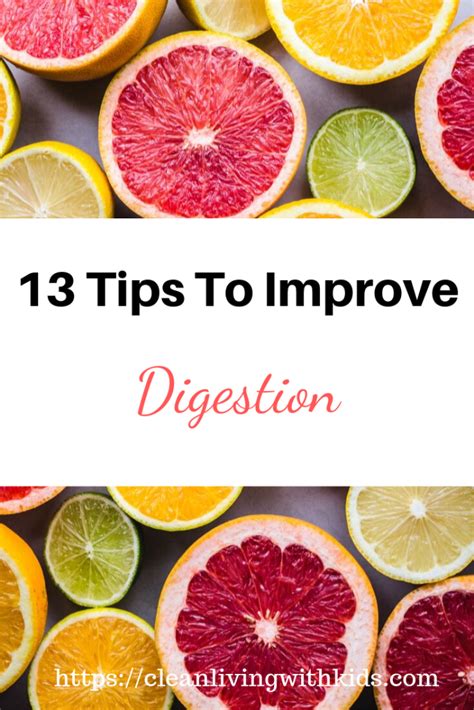 13 Tips To Improve Digestion Clean Living With Kids Improve