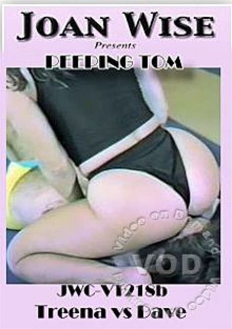 Peeping Tom Treena Vs Dave Joan Wise Productions Unlimited Streaming At Adult Dvd Empire