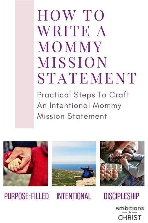 How To Write A Mommy Mission Statement Christian Parenting Advice
