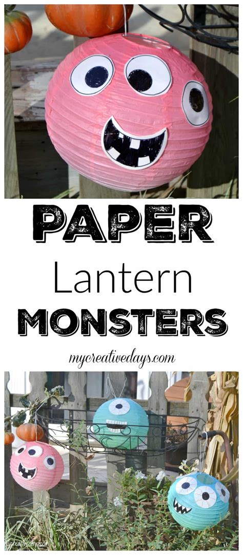 Diy Halloween Decorations Paper Lantern Monsters My Creative Days