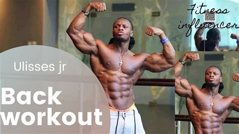 Back Workout By Ulisses Jr Back Workout Ulisses Jr Fitness