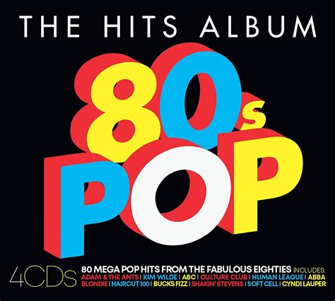 Hits Album The 80s Pop Album Amazonca Musique
