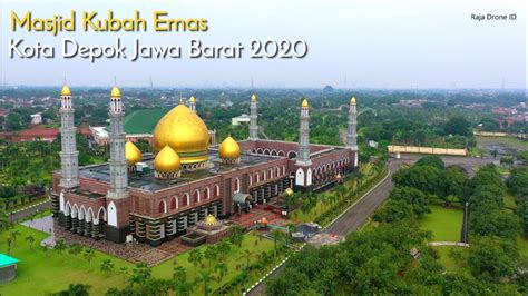 Masjid Dian Al Mahri Depok Masjid Megah Berkubah Emas Di Indonesia