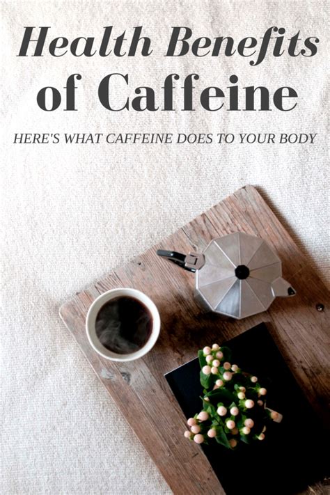 5 Impressive Health Benefits Of Caffeine My Health Only