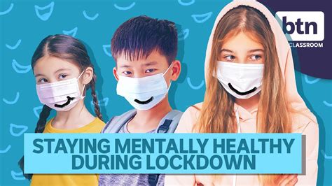 looking after your mental health during lockdown behind the news youtube