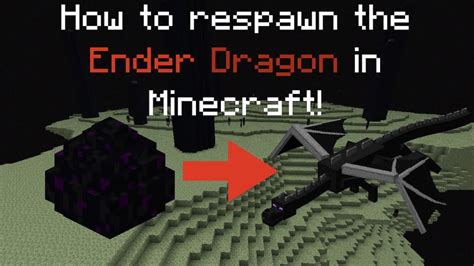 How to Respawn the Ender Dragon in Minecraft all editions! - YouTube