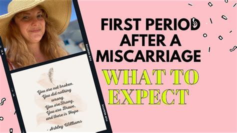 First Period After A Miscarriage What To Expect Youtube