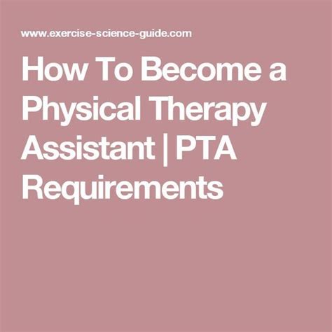 How To Become A Physical Therapy Assistant Pta Requirements