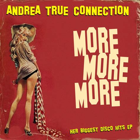 More More More Andrea True Connection Qobuz