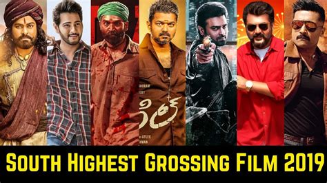 Top 10 Highest Grossing South Indian Movies 2019 2019 South Indian