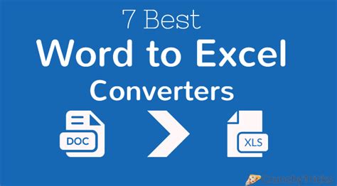 7 Best Free And Paid Word To Excel Converters