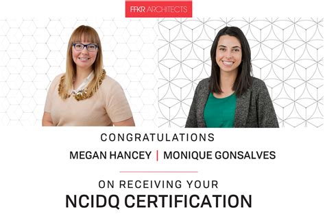 Megan And Monique Receive Ncidq Certification Ffkr Architects