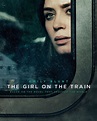 Cinematic Releases: The Girl on the Train (2016) - Reviewed