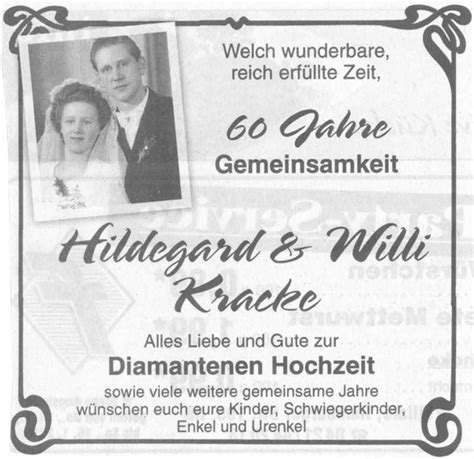 Diamantene hochzeit, gedichte diamantene hochzeit, 60 ehejahre welch eine leistung. Dokumente: Diamantene Hochzeit - Hilde und Willi Kracke