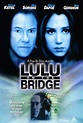 Carteles de la película Lulu on the Bridge - El Séptimo Arte