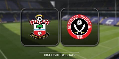 Two goals to put saints ahead and hopefully extend that unbeaten run to seven. Southampton vs Sheffield United - Highlights | Full ...