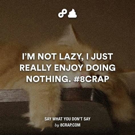 8crap quotes you dont say sayings