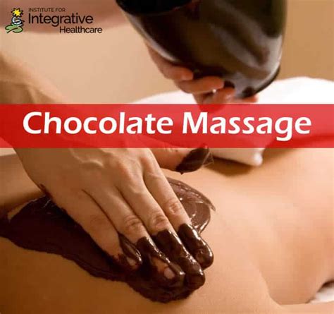 Chocolate Massage The Perfect Valentines T Massage