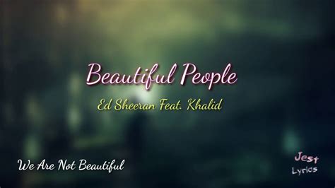 Beautiful People Ed Sheeran Lyrics Song Youtube