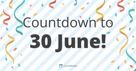 Countdown To 30 June Calendarr