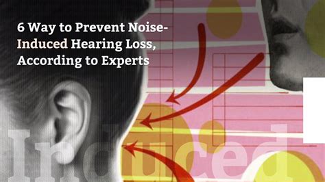 6 way to prevent noise induced hearing loss according to experts