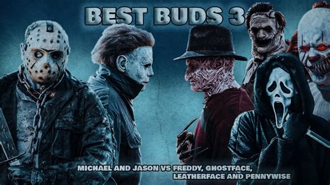 Michael And Jason Best Buds 3 Michael And Jason Vs Freddy Ghostface