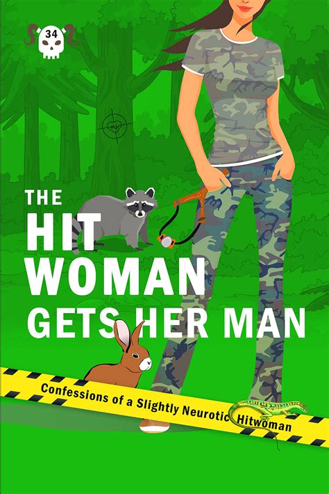 the hitwoman gets her man a comical crime caper by j b lynn goodreads