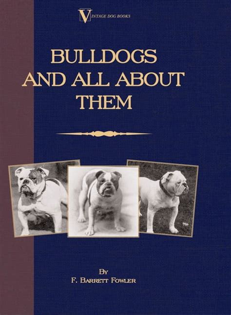 Vintage Dog Books Breed Classic Bulldogs And All About Them A Vintage