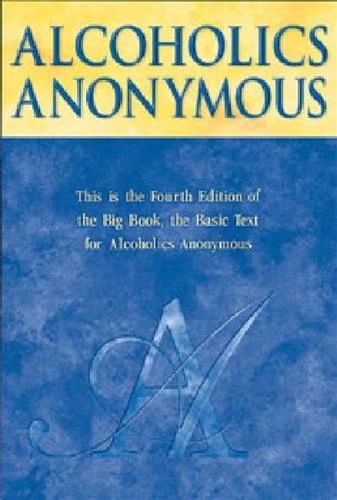 Alcoholics Anonymous Big Book Trade Edition By Aa Services English
