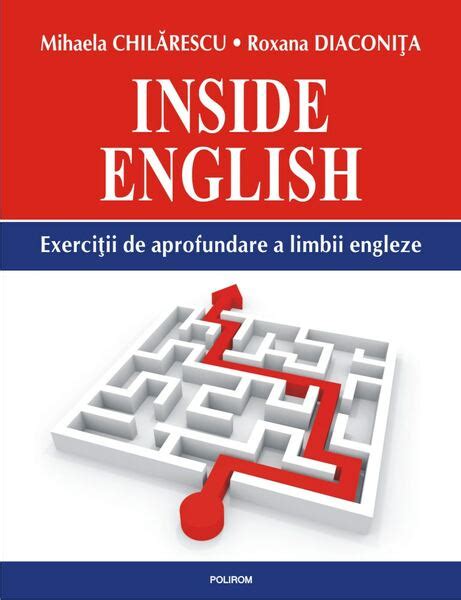 Inside English Exercitii De Aprofundare A Limbii Engleze Pdf Autor