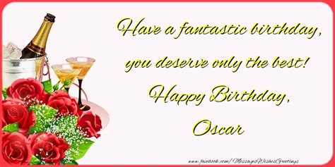 The Best Is Yet To Come Happy Birthday Oscar Greetings Cards For