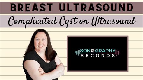 Breast Ultrasound Complicated Cyst Sonography In Seconds Series