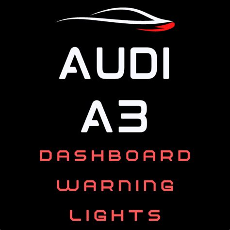 Audi Dashboard Warning Lights