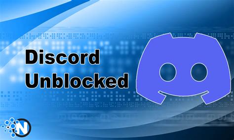 What Is Discord Unblocked And How Does It Work