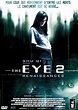 The Eye 2 - film 2004 - AlloCiné