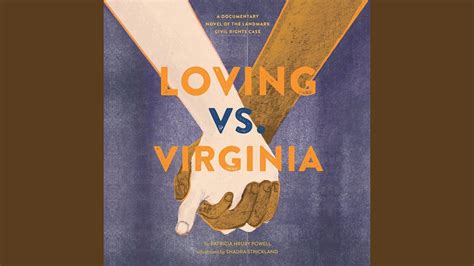 loving vs virginia a documentary novel of the landmark civil rights case chapter 1 youtube