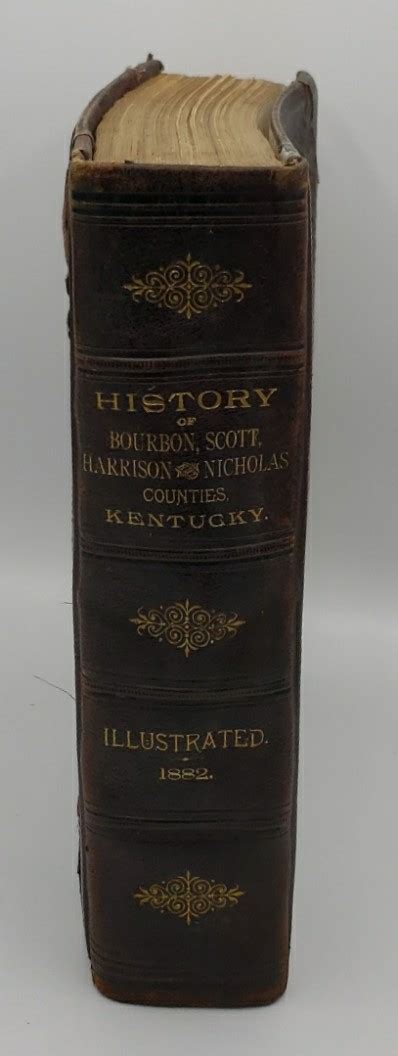 A History Of Bourbon Scott Harrison And Nicholas Counties Kentucky